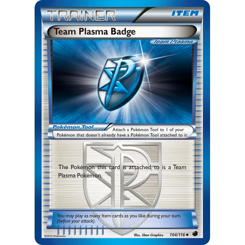 Team Plasma Badge (104/116) [Black & White: Plasma Freeze]