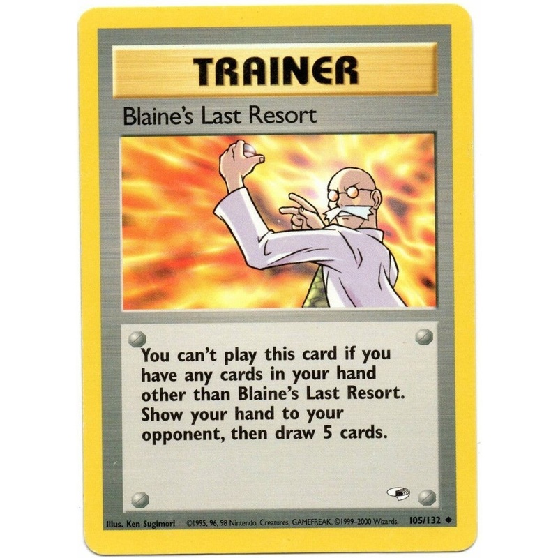 Blaine's Last Resort (105/132) [Gym Heroes Unlimited]