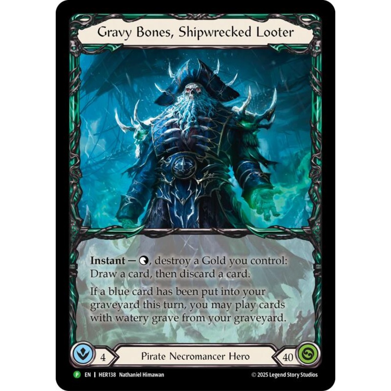 Gravy Bones, Shipwrecked Looter [HER138] (Promo)  Rainbow Foil