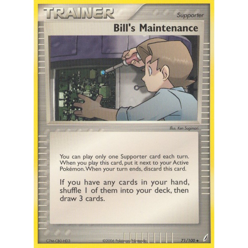 Bill's Maintenance (71/100) [EX: Crystal Guardians]