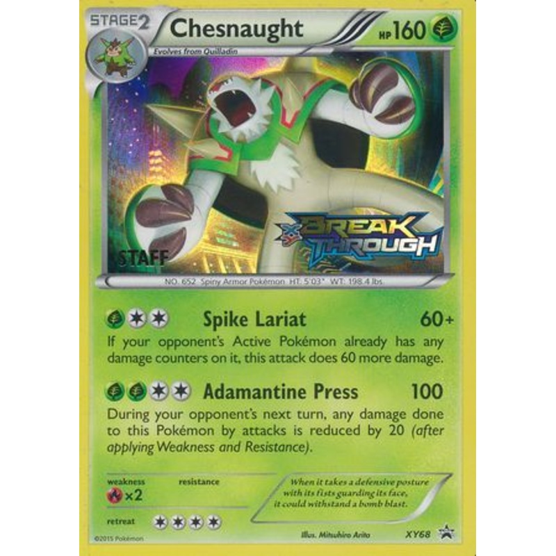 Chesnaught (XY68) (Staff) [XY: Black Star Promos]