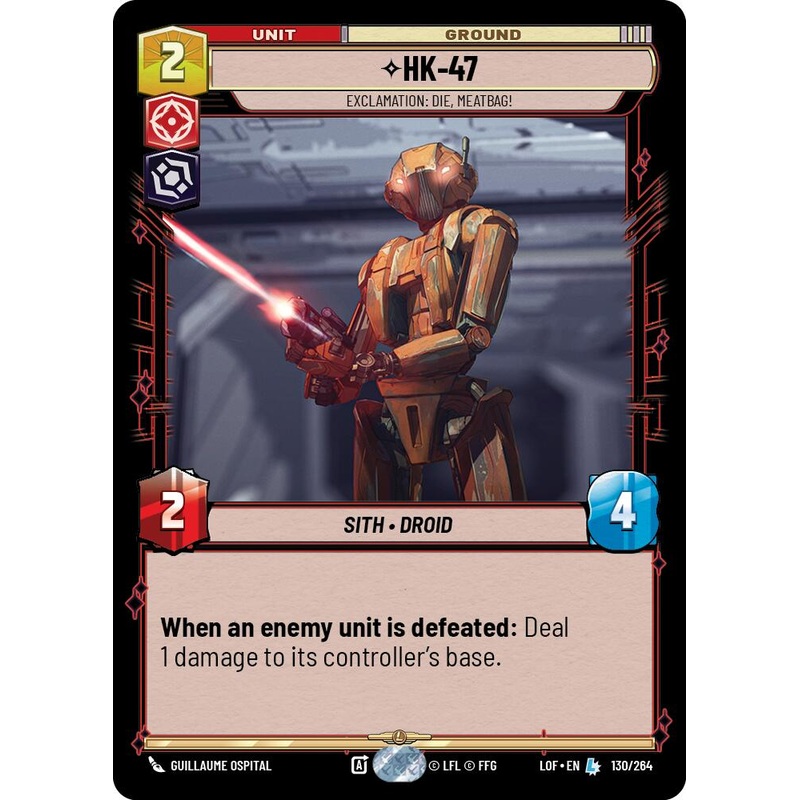 HK-47 - Exclamation: Die, Meatbag! (130/264) (130/264) [Legends of the Force]