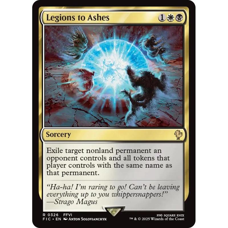 Legions to Ashes (Surge Foil) [FINAL FANTASY Commander]