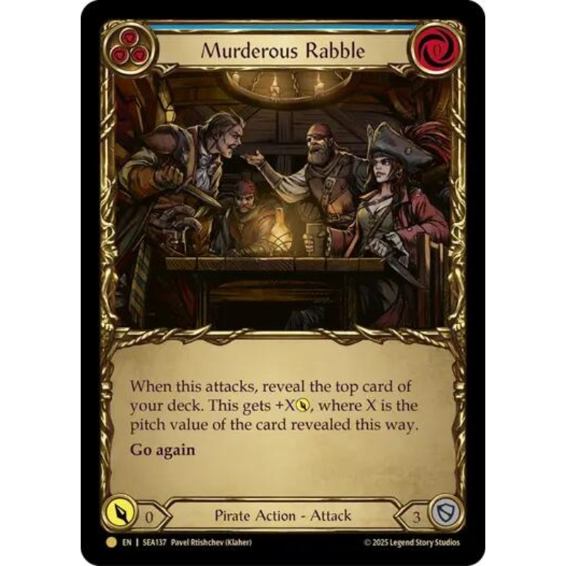 Murderous Rabble (Treasure) [SEA137] (High Seas)  Cold Foil