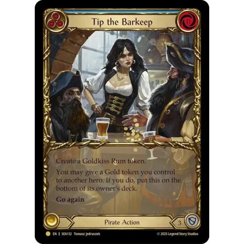Tip the Barkeep (Treasure) [SEA132] (High Seas)  Cold Foil