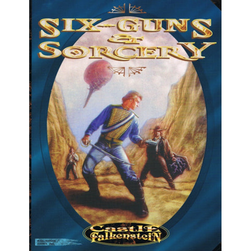 Castle Falkenstein: Six-Guns and Sorcery
