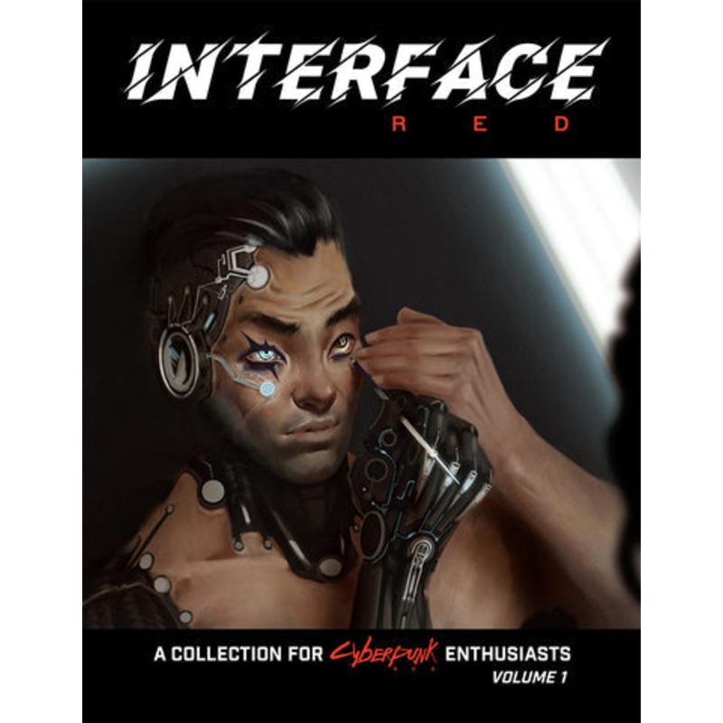 Cyberpunk RED: Interface RED Volume 1