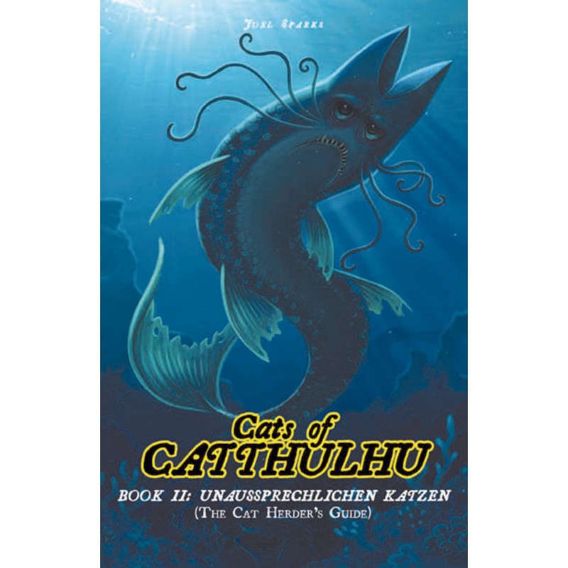Cats of Catthulhu, Book II: Cat Herder's Guide