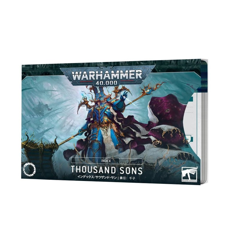 Warhammer 40k Index: Thousand Sons