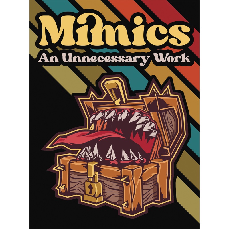 Mimics: An Unnecessary Work, by Philip Reed