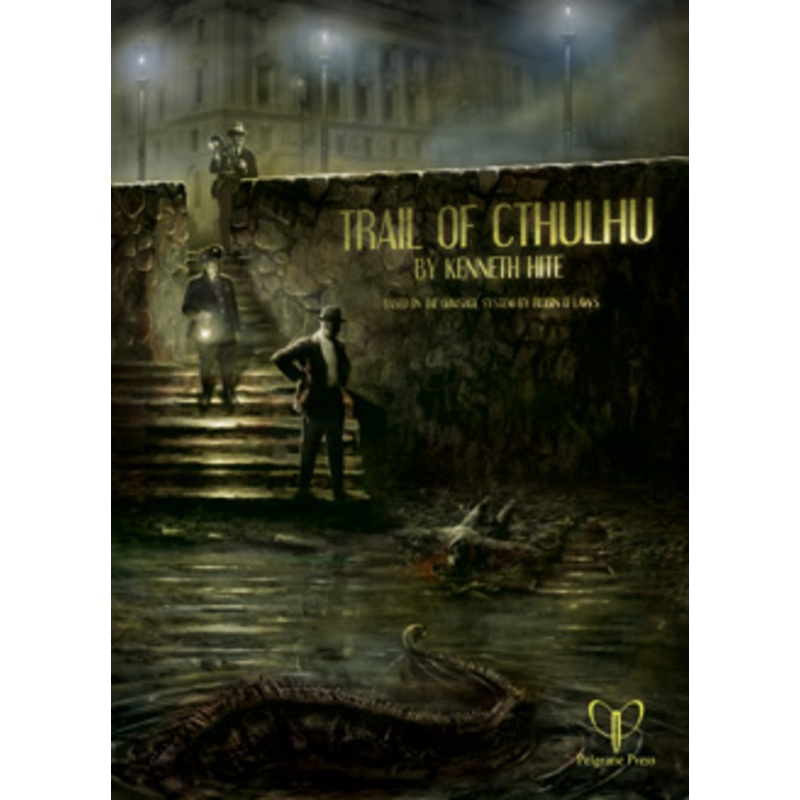 Trail of Cthulhu