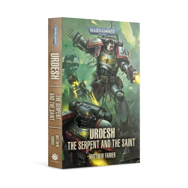 Warhammer 40k - Urdesh: The Serpent and the Saint (Paperback)