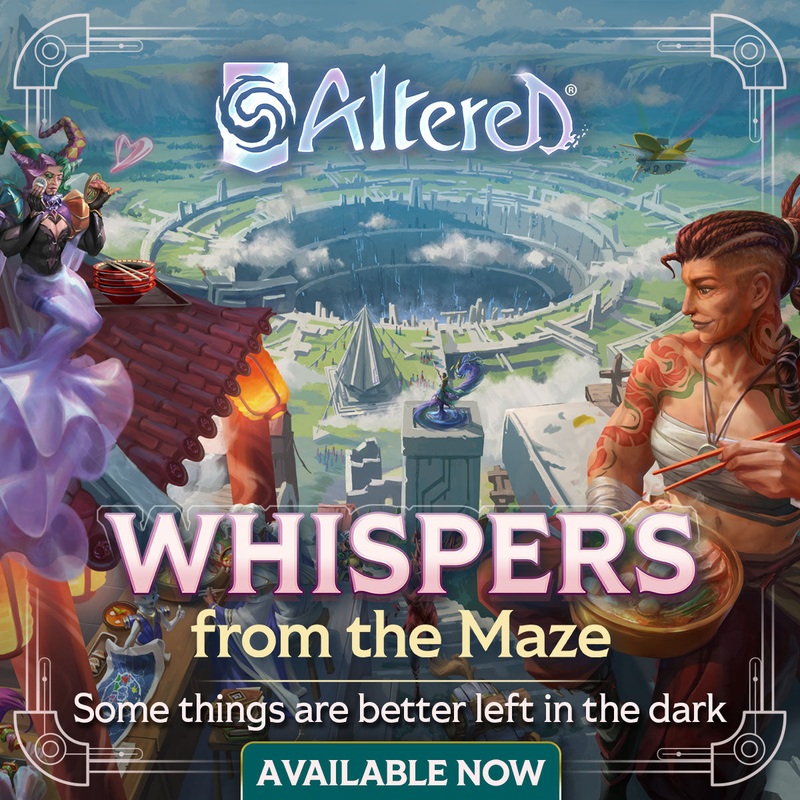 Wed 7/23/2025, 6 pm - Comic-Con Week Altered TCG Sealed: Whispers from the Maze