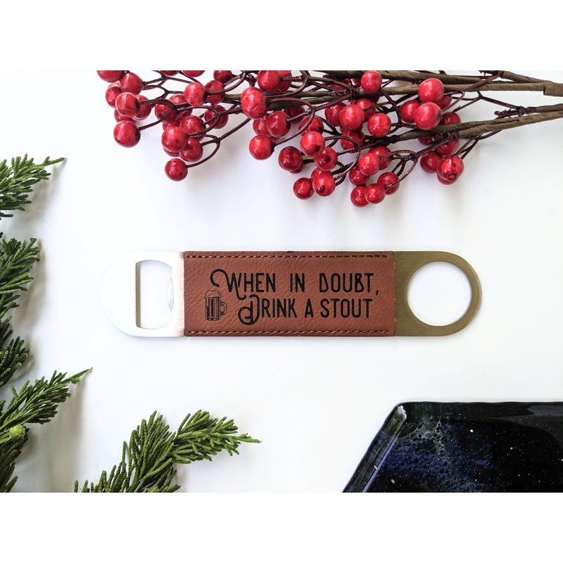 When in Doubt - Vegan Leather Bottle Opener