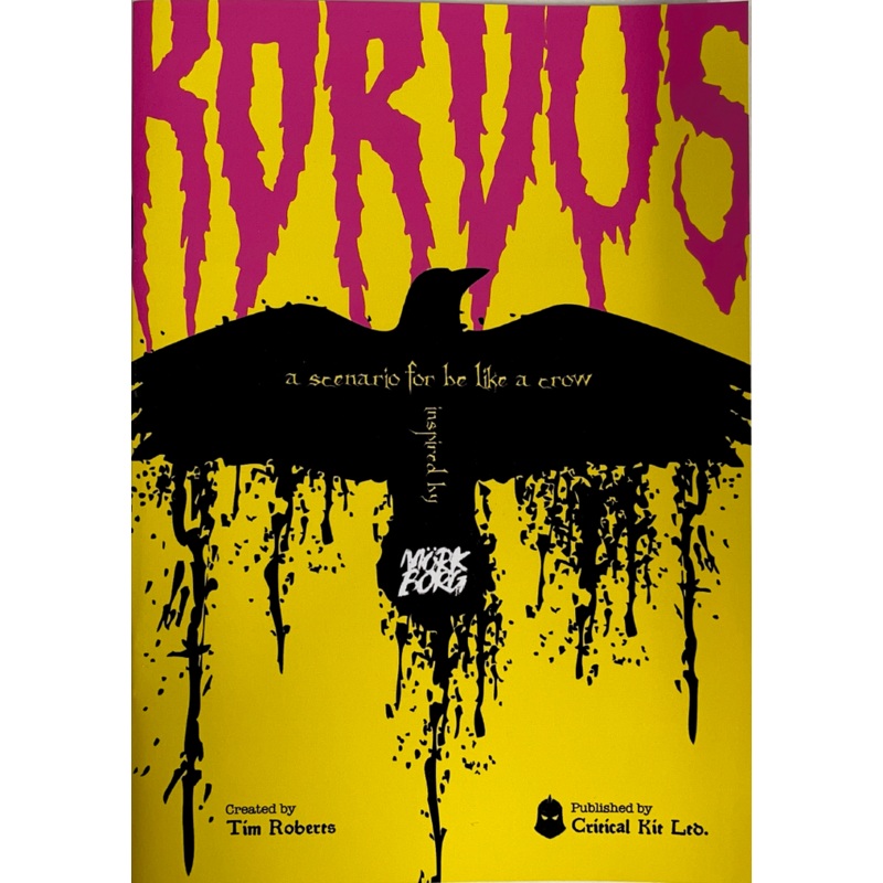 Be Like A Crow: Korvus- a Mrk Bork inspired expansion for Be Like A Crow