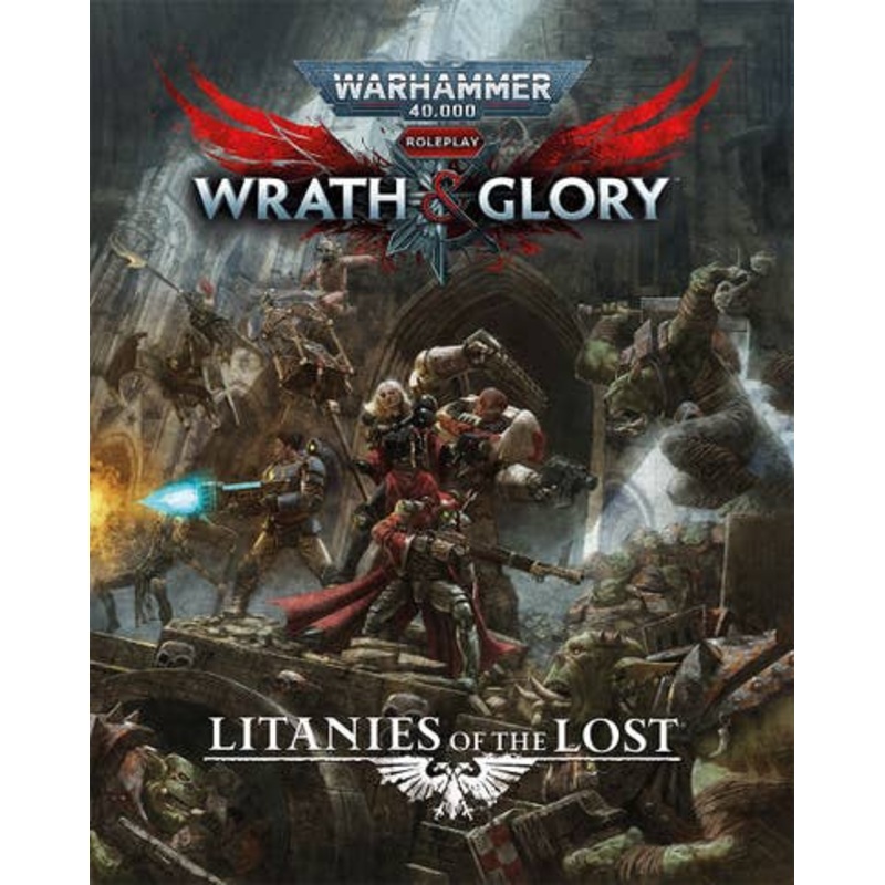 Warhammer 40K RPG Wrath & Glory: Litanies of the Lost