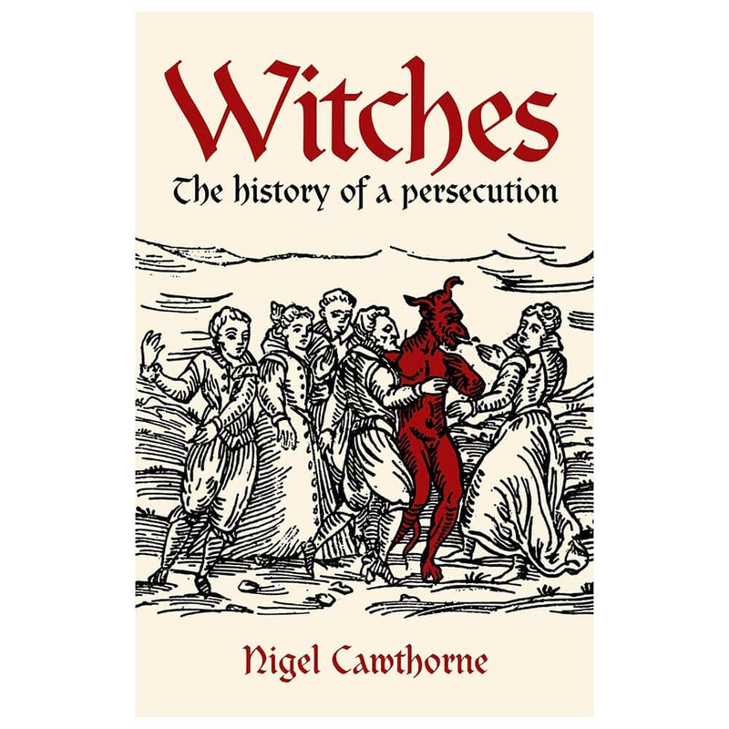 Sorcires L'histoire d'un livre de perscution par Nigel Cawthorne